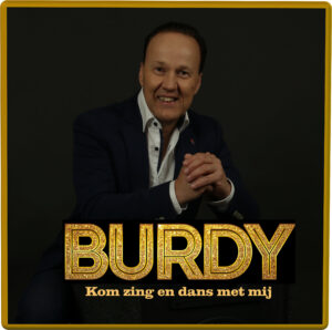 CD Burdy - Kom zing en dans met mij
